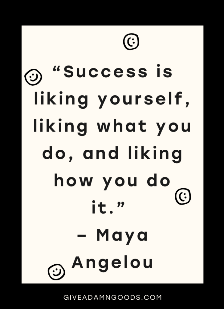 Maya Angelou Inspirational Quote