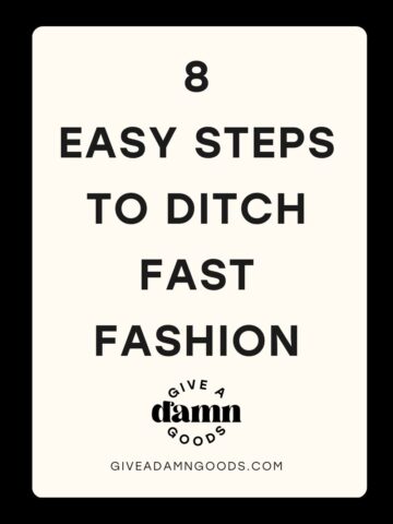 steps to ditch fast fashion