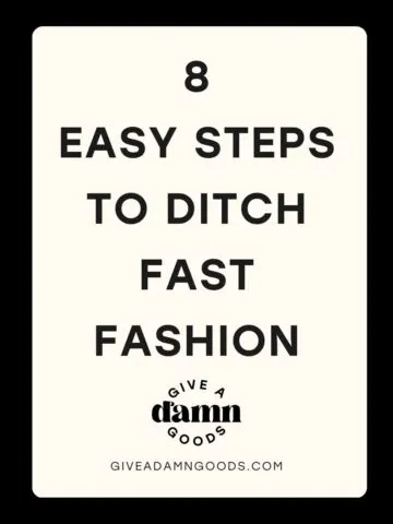 steps to ditch fast fashion